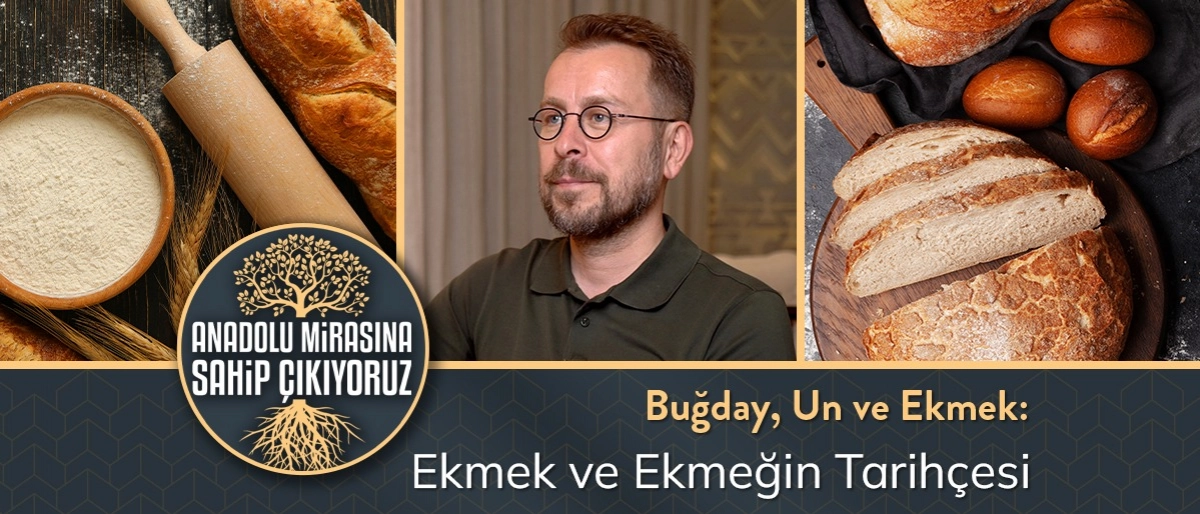 Ekmek ve Ekmeğin Tarihçesi