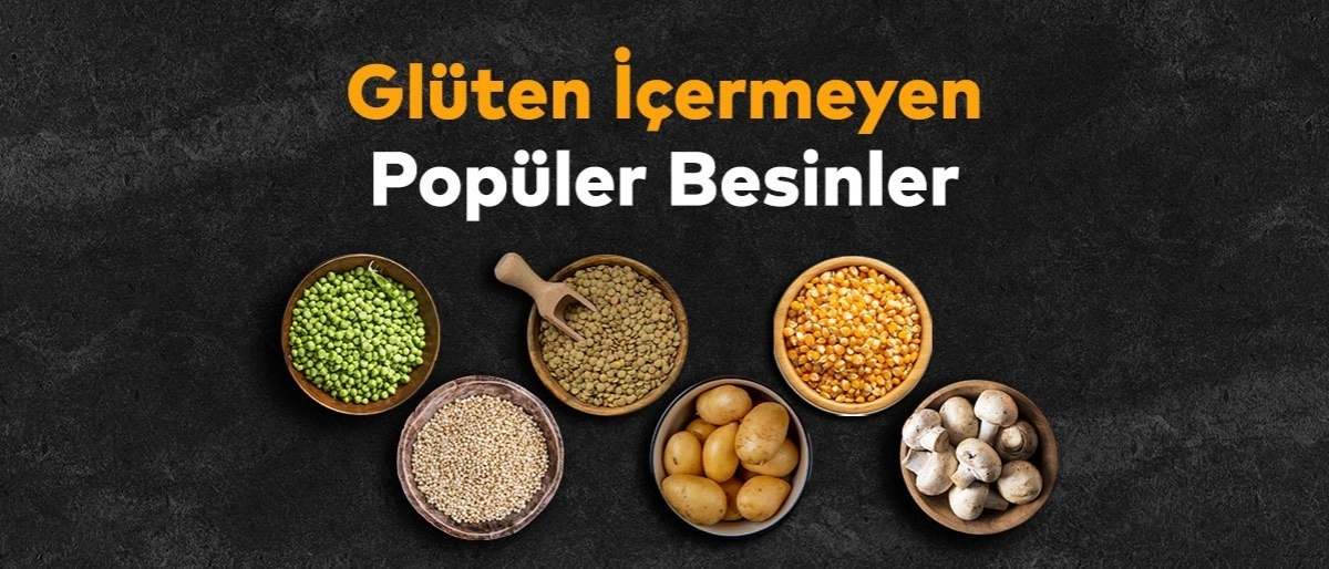 Glüten İçermeyen Besinler Nelerdir?
