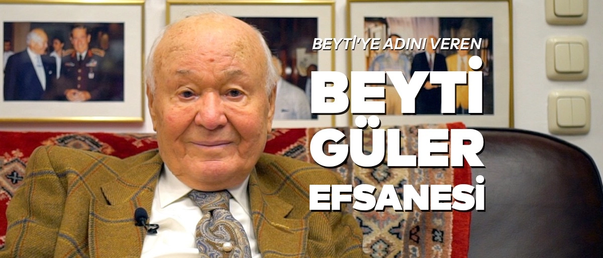 Beyti’ye Adını Veren Beyti Güler Efsanesi