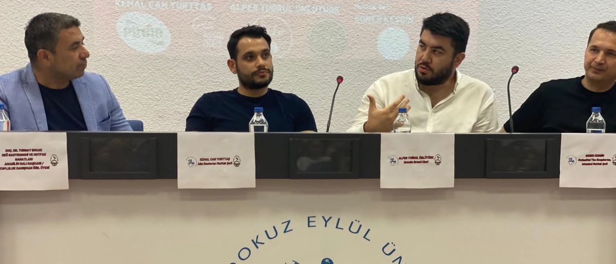 Türk Mutfağının Geçmişi ve Geleceği Semineri - Dokuz Eylül Üniversitesi