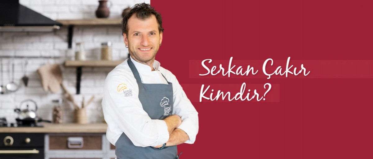 Serkan Çakır Kimdir?