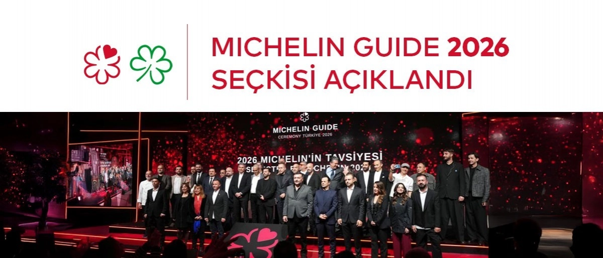 Michelin Rehberi 2026 Seçkisi Açıklandı!