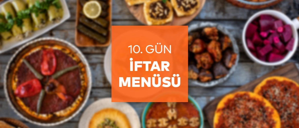 10.Gün İftar Menüsü