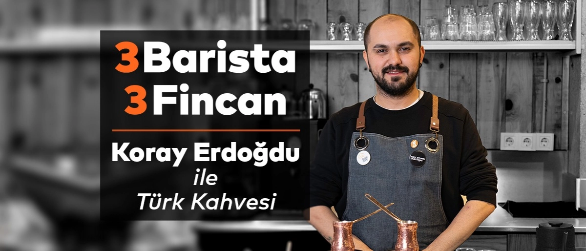 3 Barista 3 Fincan - Koray Erdoğdu