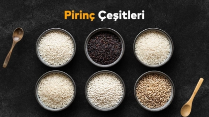Hangi Pirinç Nerede Kullanılır? Doğru Yemeğe Doğru Pirinç Seçme Rehberi
