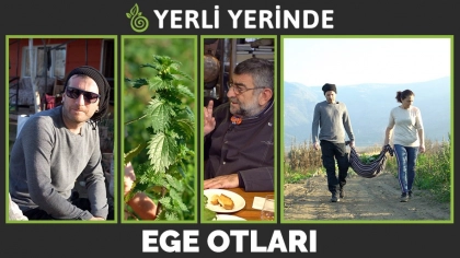 Yerli Yerinde 2.Bölüm: Ege Otları