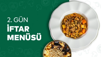 2.Gün İftar Menüsü 2024