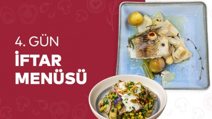 4.Gün İftar Menüsü 2024