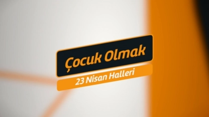 Çocuk Olmak - Şeflerin Çocuklarına Sorduk?